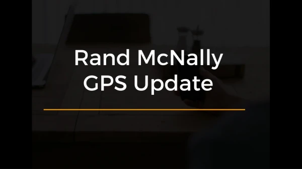 How to Get Rand McNally GPS Update For Your Device?