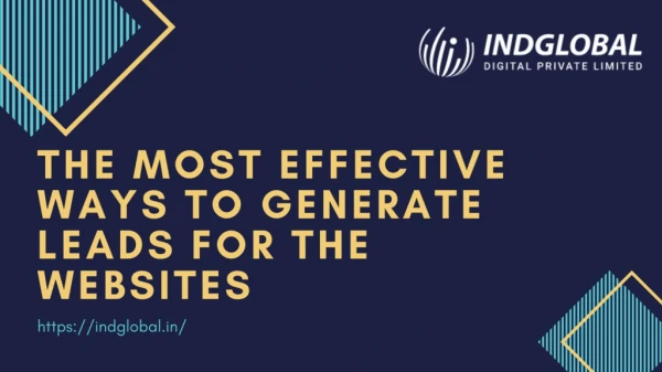 The most effective ways to generate leads for the websites