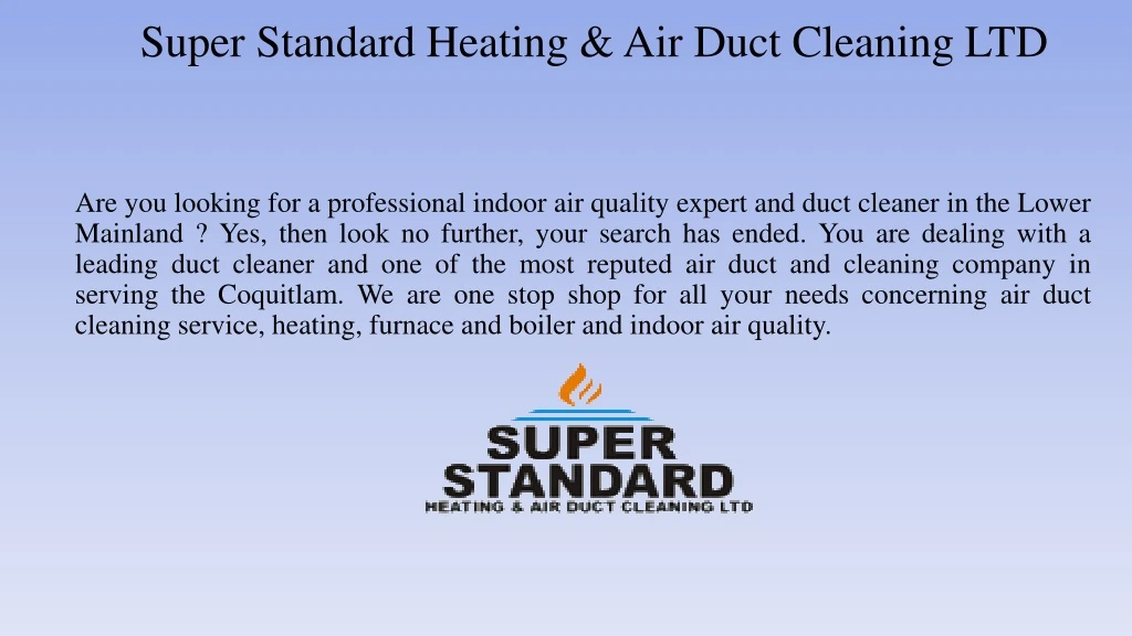super standard heating air duct cleaning ltd