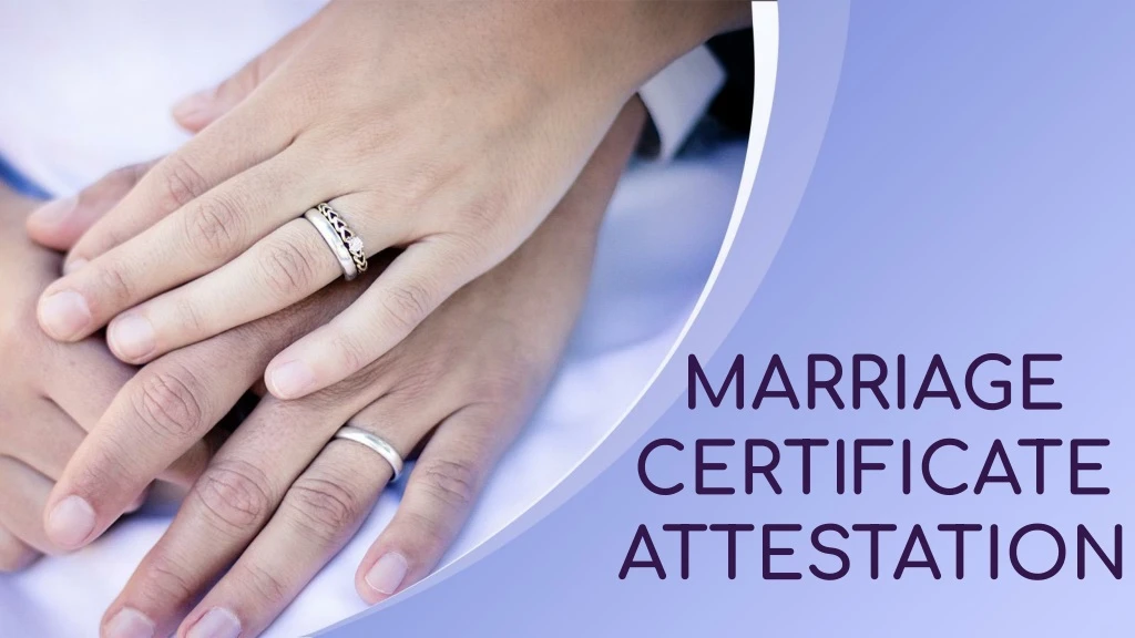 marriage certificate attestation