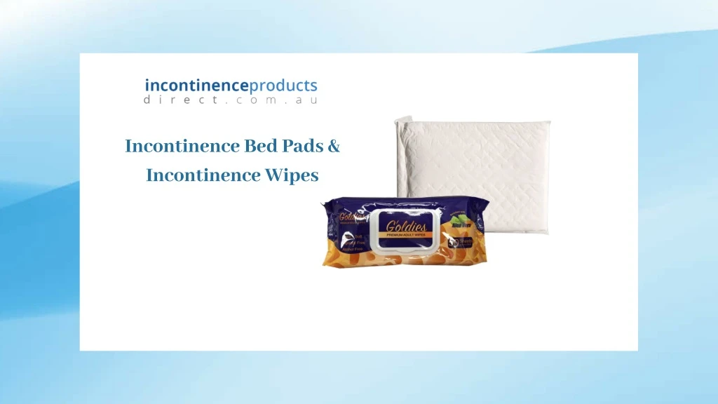 incontinence bed pads incontinence wipes