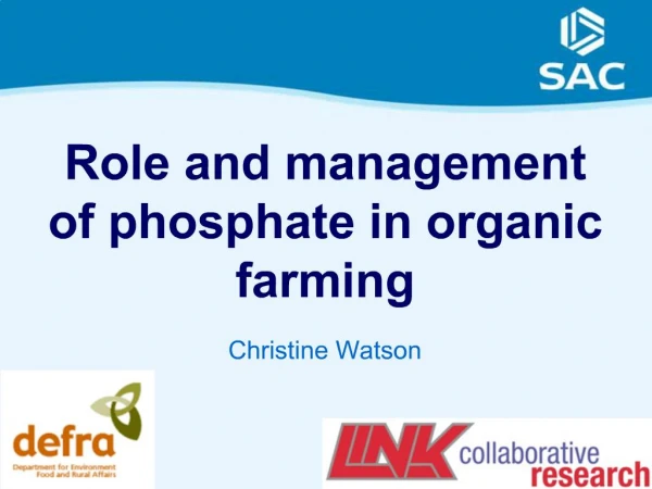 Role and management of phosphate in organic farming