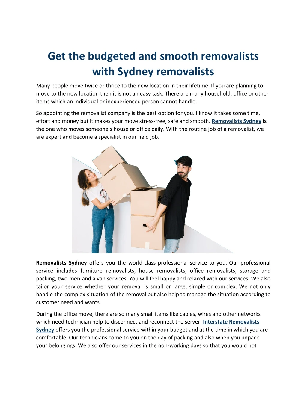 get the budgeted and smooth removalists with