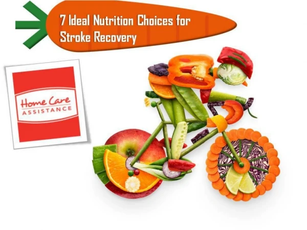 7 Healthy Foods to Eat During Stroke Recovery