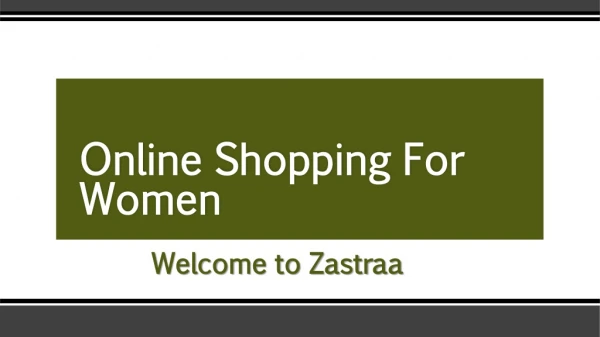 Online Shopping for Women | Zastraa