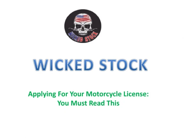 Applying For Your Motorcycle License: You Must Read This