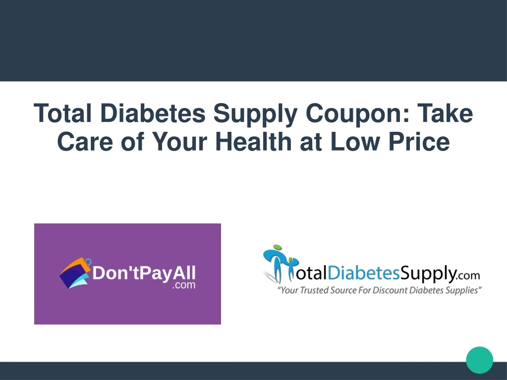 total diabetes supply coupon take care of your