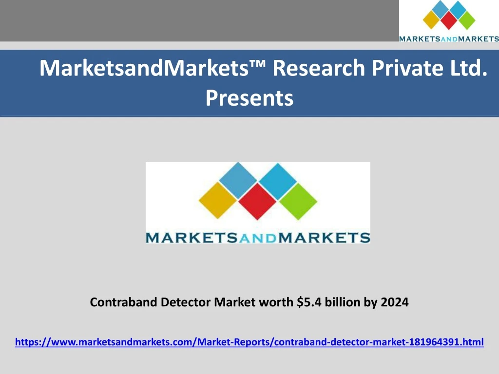 marketsandmarkets research private ltd presents