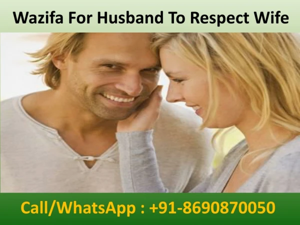 Wazifa For Husband To Respect Wife