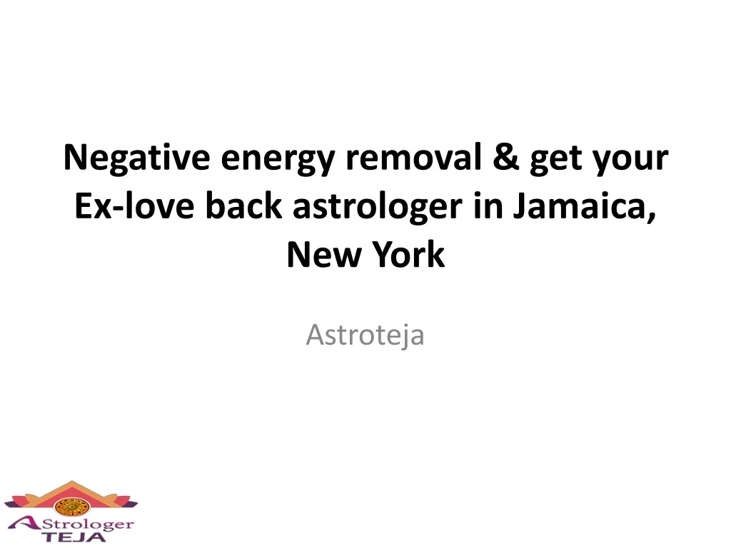 negative energy removal get your ex love back astrologer in jamaica new york