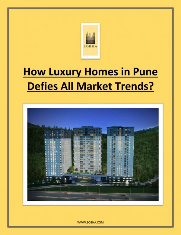 How Luxury Homes in Pune Defies All Market Trends?