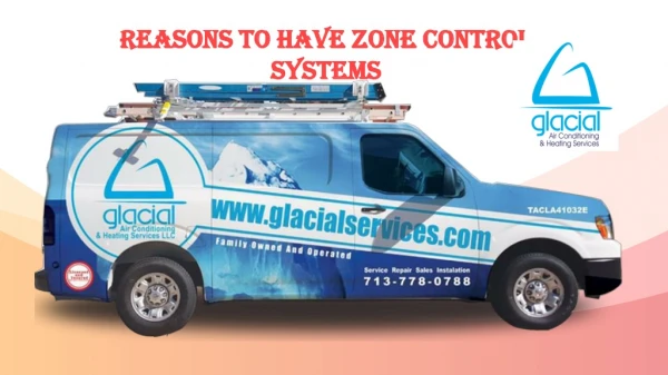 Reasons to Have Zone Control Systems