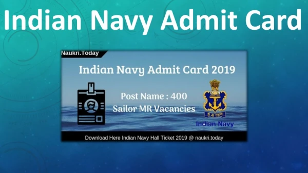 Download Indian Navy Admit Card 2019 for 400 Sailor MR Exam