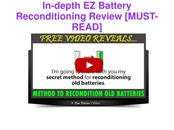 In-depth EZ Battery Reconditioning Review [MUST-READ]