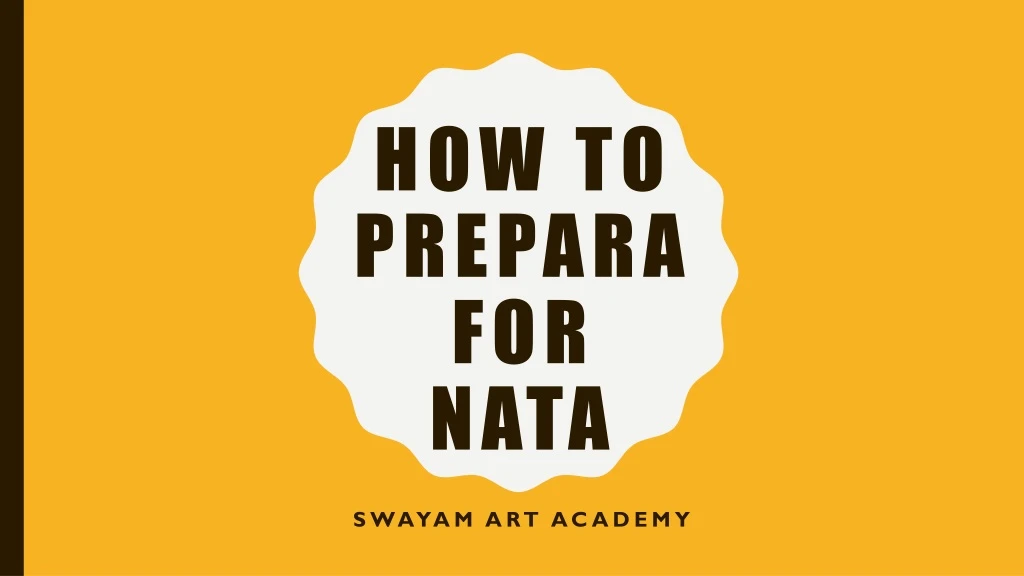 how to prepara for nata