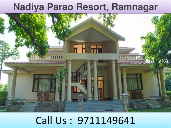 Nadiya Parao Resort, Ramnagar