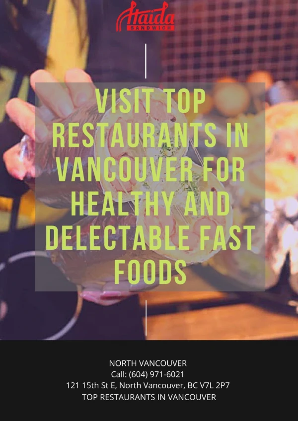 Visit Top Restaurants In Vancouver For Healthy And Delectable Fast Foods
