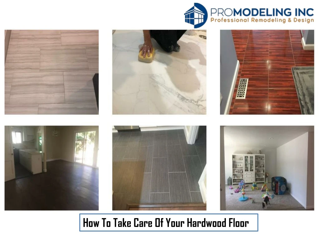 how to take care of your hardwood floor