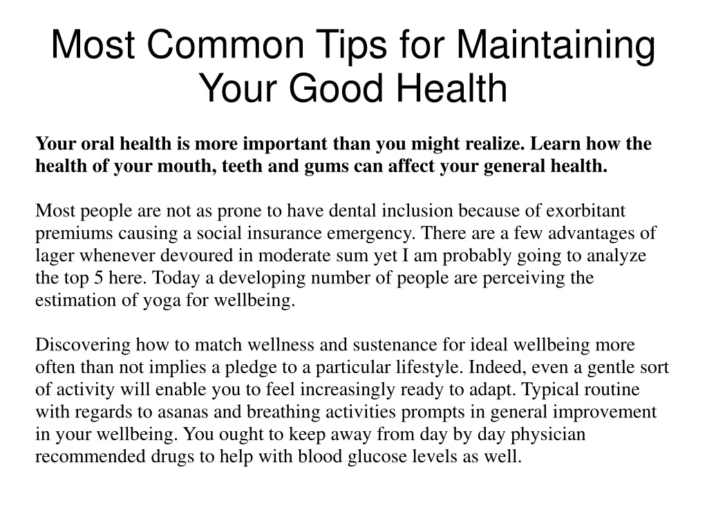 most common tips for maintaining your good health