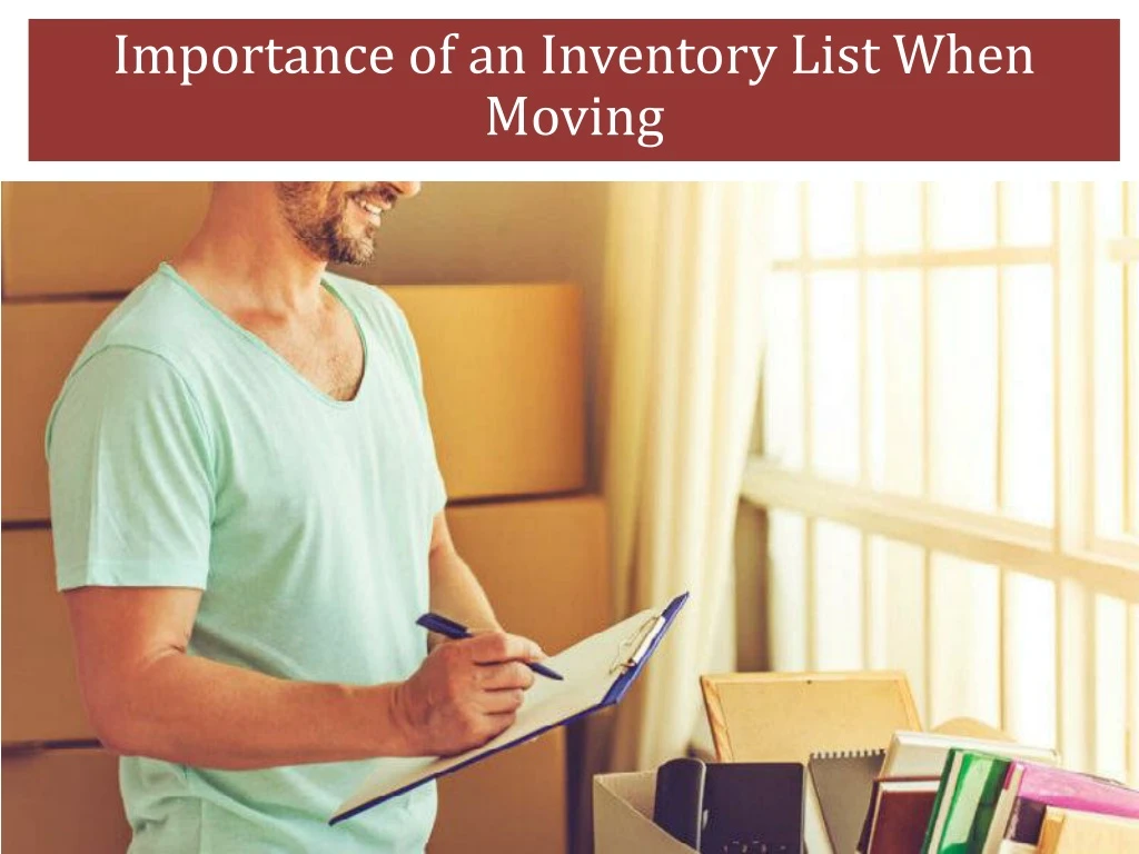 importance of an inventory list when moving