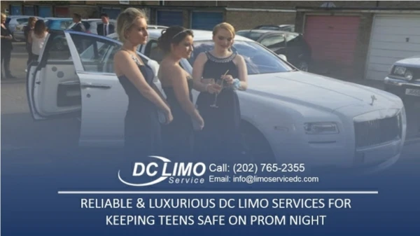 Reliable & Luxurious Limo Service DC for Keeping Teens Safe on Prom Night