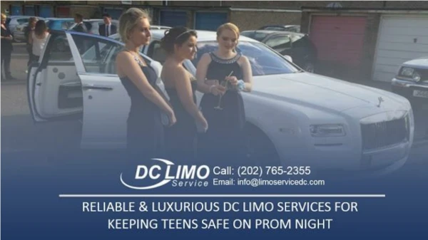 Reliable & Luxurious DC Limo Services for Keeping Teens Safe on Prom Night