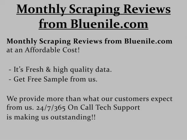 monthly scraping reviews from bluenile com