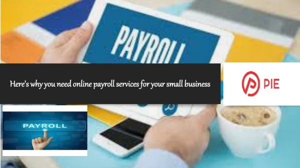 Here’s why you need online payroll services for your small business