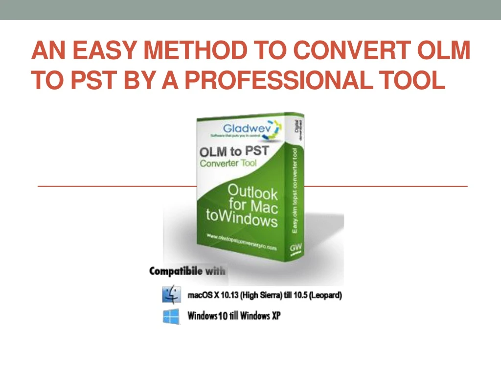 an easy method to convert olm to pst by a professional tool