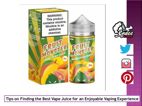 Tips on Finding the Best Vape Juice for an Enjoyable Vaping Experience