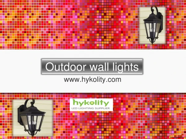Outdoor wall lights