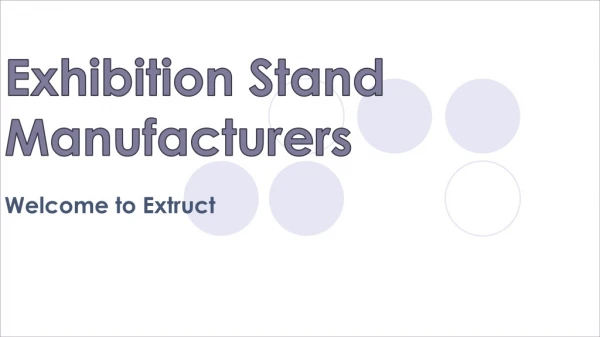Exhibition Stand Manufacturers | Extruct