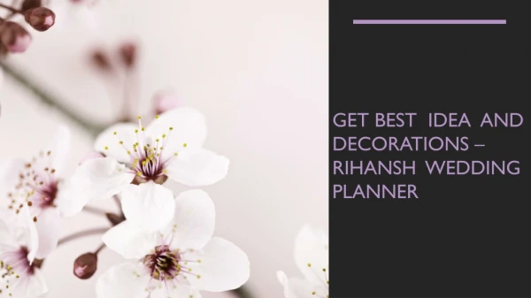 Get Best Idea and Decorations-Rihansh Wedding planner