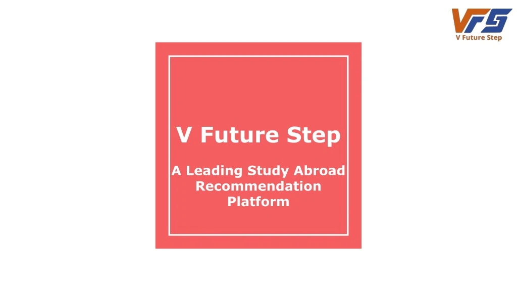 v future step