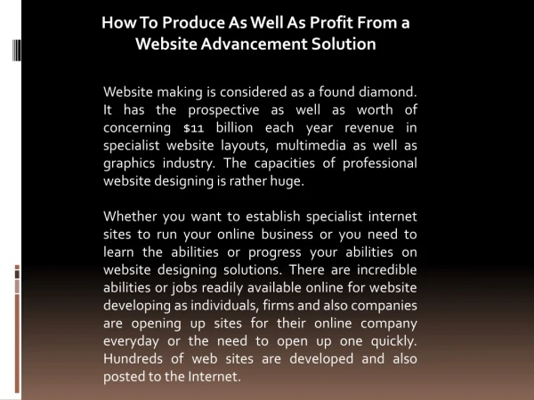 How To Produce As Well As Profit From a Website Advancement Solution