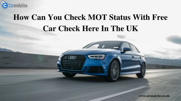 Can you really make a free car check on any UK cars online?