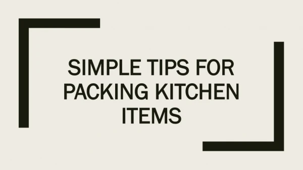 How to Pack a Kitchen Stuff?