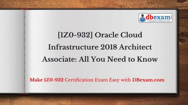 [1Z0-932] Oracle Cloud Infrastructure 2018 Architect Associate: All You Need to Know