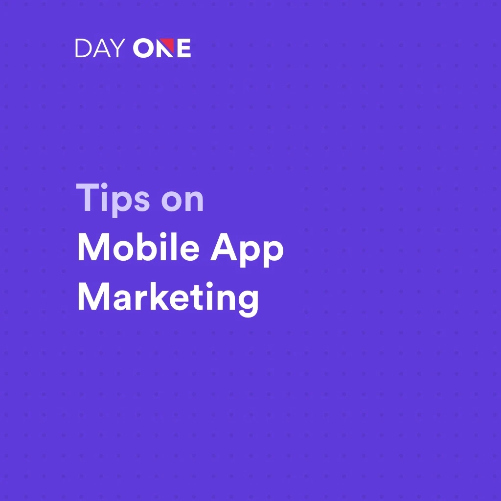 tips on mobile app marketing