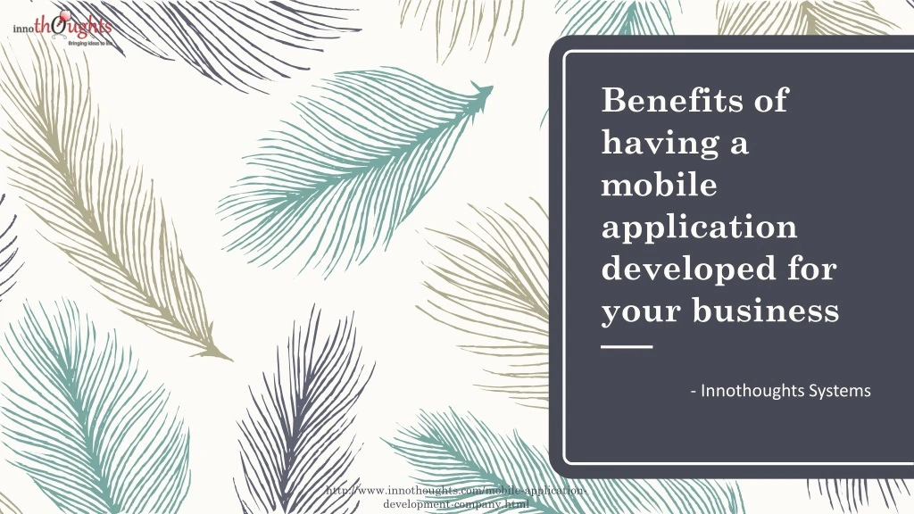 benefits of having a mobile application developed for your business