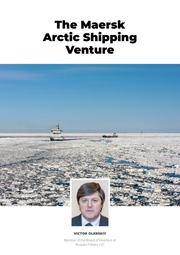 The Maersk Arctic Shipping Venture