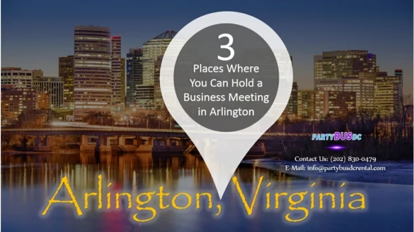 3 Places Where You Can Hold a Business Meeting in Arlington with Virginia party bus