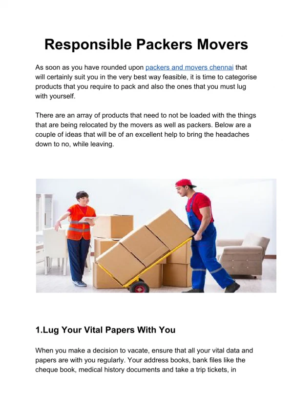Relaible and responsible packers movers