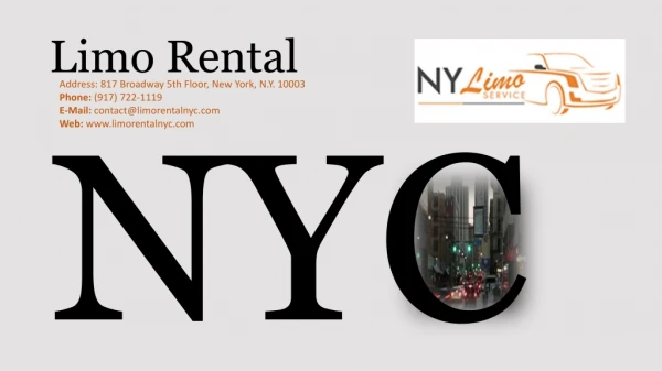 Sit Back and Enjoy the Ride on a Limo Rental NYC