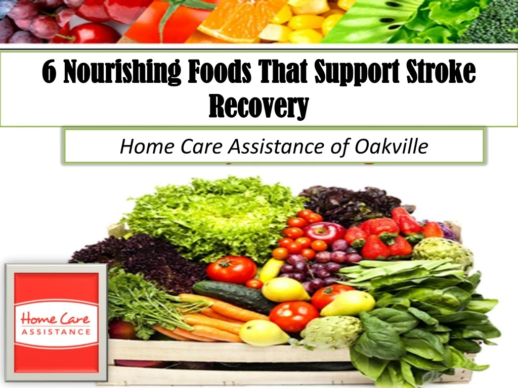 6 nourishing foods that support stroke recovery