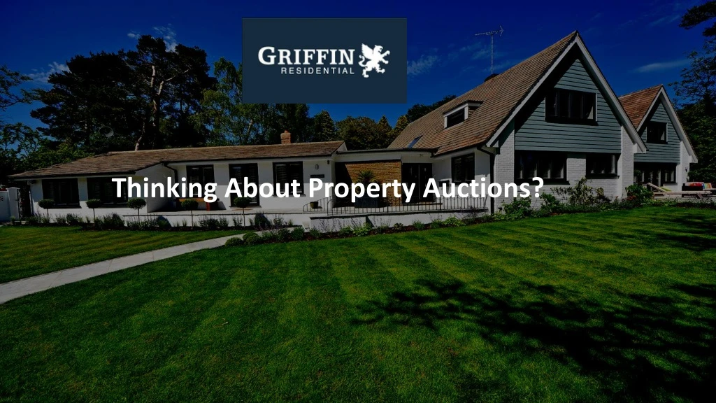 thinking about property auctions