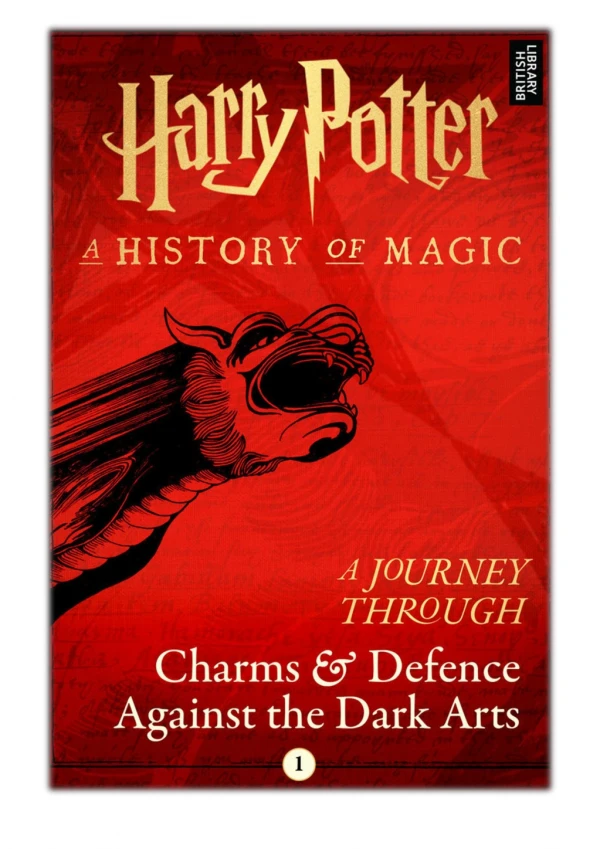 [PDF] Free Download A Journey Through Charms and Defence Against the Dark Arts By Pottermore Publishing