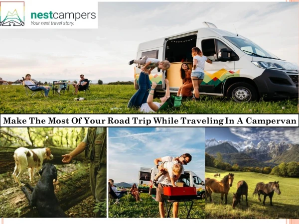 Make The Most Of Your Road Trip While Traveling In A Campervan