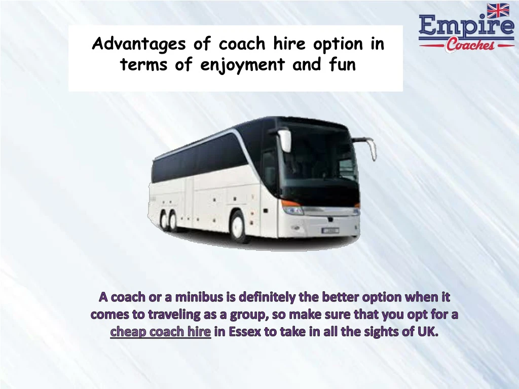 advantages of coach hire option in terms