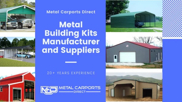 Metal Building Kits Manufacturer and Suppliers | Metal Carports Direct